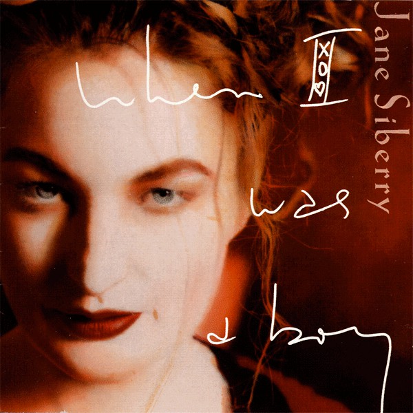 Jane Siberry: When I Was a Boy (1993)